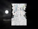 【初音ミクDark】Glassy-eyed【Original】