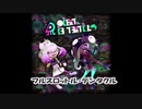 【スプラトゥーン２】フルスロットル・テンタクル【Bass】
