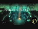 【生声実況】どーらえもんの海底サバイバル生存記録【Narcosis】pt.2