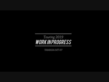 Touring 2019 Work In Progress