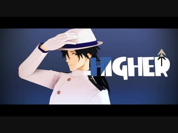 【Fate/MMD】HIGHER【坂本龍馬】