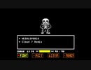 【Undertale】MEGALOVANIA Remix