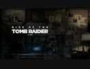 【実況】#1 帰国子女はRISE OF THE TOMB RADERを楽しむ！【RotTR】