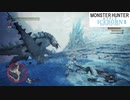 【MHWアイスボーン】SnowSkyの狩猟生活 #2-4 ～ベリオロス後編～【生放送】