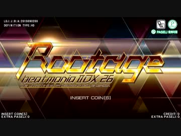 IIDX26 Rootage　選曲BGM