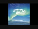 [BUMP OF CHICKEN] aurora arc 打ち込み