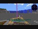 【Minecraft1.12.2】Reぼいちぇびうなめいかーずの日常25fix