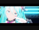 【MMD/4K】Blue Star 【YYB Miku Magical mirai 2019】