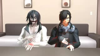 【MMD Creepypasta】ジェフ君とリウ君が暇つぶしをするようです