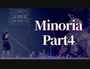 【Minoria実況】 魔女と呪いと狂った宗教のダークファンタジーを堪能するぞ！ 【part4】