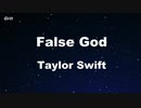 False God - Taylor Swift Karaoke 【With Guide Melody】