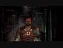 【isoが行く】Dead Space 3 Awakened 実況プレイ Part.2【DLC】
