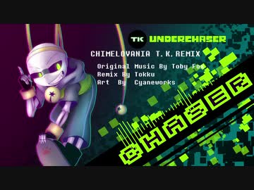[UNDERCHASER Remix ＋4th] 　MEGALOVANIA 2Versions