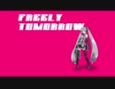 【歌ってみた】FREELY TOMORROW/Mitchie M 【小泉れん】