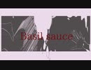 [初音ミク]Basil Sauce[オリジナルMV]