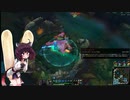きりたんlol実況
