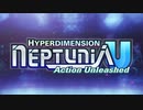 超次元アクション ネプテューヌU[Steam版] OP&ED