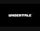 【Undertale】そんなにしゃべらない実況【初投稿】