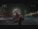 【実況】　ブラッドボーン　91夢　『押し寄せる強敵達』