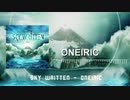 Sky Written - Polaris(Intro)＋Oneiric
