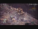 【OPR】布団ちゃんのモンスターハンター：ワールド part67【2018/02/04】