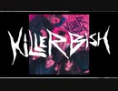 ATTACK OF THE KiLLER BiSH 20190919 #106