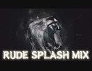#03 Rude Splash MIX (2011.9.11)【Dancehall Classic Reggae】