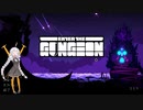 【Enter the Gungeon】あかりちゃんは銃の迷宮を走りたい【VOICEROID実況】