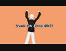 【にじさんじMMD】Yeah Oh Ahhh Oh!【葛葉】