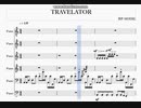 TRAVELATOR ピアノアレンジ