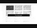 【1st Anniversary Music】Promenade【instrumental】