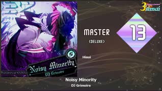 [3simai] Noisy Minority / maimaiでらっくす創作譜面