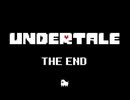 【TAS】Linux Undertale "Pルート" 1:20:04.3 3/3