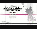【下手の横好きが】.hack//G.U. Last Recode Part.1【気分屋実況】