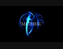 【MATERIAL】歌ってみた/ゆるふら