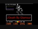 【神曲】Death By Glamour【メタトン戦BGM】