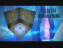 氷河をMODで開拓するマインクラフト【GlacialAwakening】
