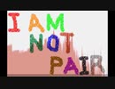 I AM NOT PAIR / Rizes