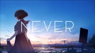 never　歌ってみた / ぴーーーくん！！！