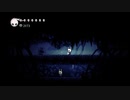 気まぐれ人間の実況「Hollow Knight」【switch版】(初見)Part44