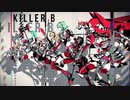 【歌ってみた】KILLER B #コンパス【部長】