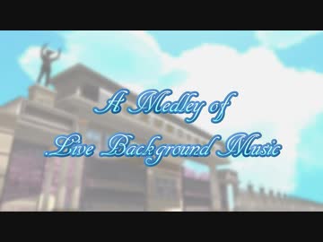 【作業用】どっとライブBGMメドレー