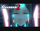 【実況】超王道RPGをもっとうるさく実況：Part115【Xenoblade2】
