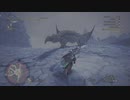 ＭＨＷＩ　モンスターハンターワールドアイスボーンpart13「ベリオロス討伐戦(中編2)