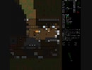 Cataclysm:DDA　適当に放浪してみる　９６日目