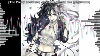 洋楽をNightcoreで聴いてみよう【123】The Pretty Reckless 『Make Me Wanna Die』 [Nightcore]