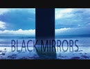 タンジェリン ドリーム ： X ブラックミラー  「Tangent Dreams : Black Mirrors」