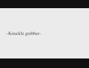 【IA】-Knuckle grabber-