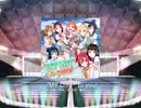 【ラブライブ！スクフェス】“MY LIST” to you! MASTER譜面FC
