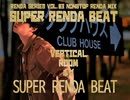 【BOFXV】SUPER RENDA BEAT / ルゼ
